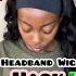 The Ultimate Headband Wig Hack For A Natural Look