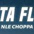 NLE Choppa Shotta Flow 7 Lyrics