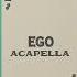 Halsey EGO Studio Like Acapella