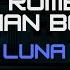 MARC ROMBOY STEPHAN BODZIN LUNA