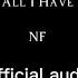 NF All I Have Lyrics