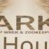 Ship Wrek Zookeepers Ark 1 Hour One Hour Of