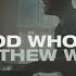 Matthew West The God Who Stays Official Music Video