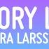 Zara Larsson Memory Lane Lyrics