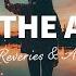 Lost In Reveries In The Air Lyrics Ft Aksel Eden