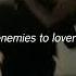 An Enemies To Lovers Speed Up Playlist