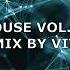 HOUSE VOL 07 MIX BY VIT