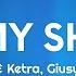 Takagi Ketra Giusy Ferreri SHIMMY SHIMMY Testo Lyrics 1 Ora 1hour