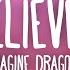 Imagine Dragons Believer