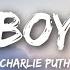 Charlie Puth BOY Lyrics Lyrics Video