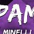 Minelli Rampampam Slowed Reverb Lyrics