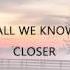 MASHUP All We Know Closer The Chainsmokers Ft Halsey And Phoebe Ryan