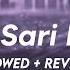 Sari Sari Raat Slowed Reverb Khiladi 786