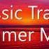 Classic Trance Summer Mix 2