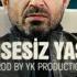 YK Production Kimsesiz Yaşar Special Mix