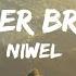 Summer Breath NIWEL Lyrics