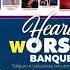 HEART WORSHIP BANQUET MINISTRY 21 Min BECKY KISAKYE OMOLO BGPevents