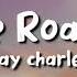 Ray Charles Hit The Road Jack Lyrics