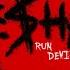 Run Devil Run Feat Kesha