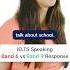 Band 6 Vs Band 9 Answers IELTS Speaking Test Topic School