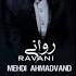 Mehdi Ahmadvand Ravani مهدی احمدوند روانی