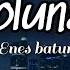 Enes Batur Dolunay Lyrics