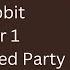 The Hobbit Ch 1 An Unexpected Party By J R R Tolkien