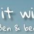 Ben Ben Make It With You Lyrics