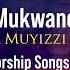 Yesu Beera Mukwano Gwange Pastor Muyizzi New Ugandan Worship Songs 2023