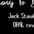 Jack Stauber S OPAL Easy To Breathe Cover