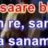 Sanam Re Karaoke