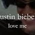 Justin Bieber Love Me Sped Up