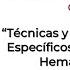 Técnicas Y Procedimientos Específicos En El Paciente Hematológico