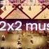 Заставка 2x2 Music 2022