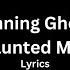 Grim Grinning Ghosts From The Haunted Mansion Lyrics