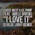 Kanye West Lil Pump Feat Adele Givens I Love It Dj Blue Light Remix