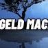 Shindy Geld Machen Jung Lyrics