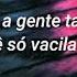 Deixa De Onda P Nenhuma Ludmilla Dennis E Xamã LETRA