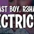 FAST BOY X R3HAB Electricity Lyrics