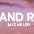 Jake Miller ROSS AND RACHEL Lyrics