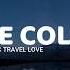 True Colors Lyrics Music Travel Love