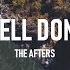 The Afters Well Done Lyric Video