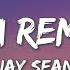 Do You Remember Jay Sean Ft Sean Paul Lil Jon Lyrics