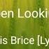 It S You I Ve Been Looking For Lewis Brice Lyrics