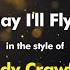 Randy Crawford One Day I Ll Fly Away Karaoke Version From Zoom Karaoke