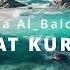 Ayatul AL Kursi The Throne Verse Reciter Hazza Al Balushi X10 Times