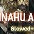 Innahu Allahu Qadir Slowed Reverb Nasheed No Copyright Nasheed SRN Release