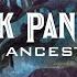 WAKANDA S ANCESTRAL PLANE Black Panther 2018 Ambient Score