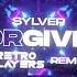 Sylver Forgiven RetroPlayers Remix