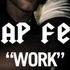 A AP Ferg Work Official Music Video